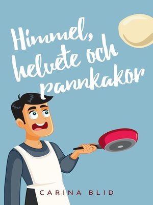 cover image of Himmel, helvete och pannkakor